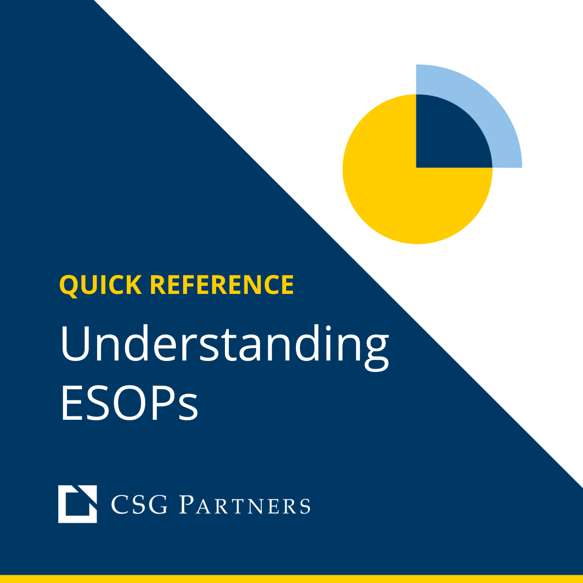 Learn the Basics of ESOPs CSG Partners for Legal NSBA Knowledge Hub