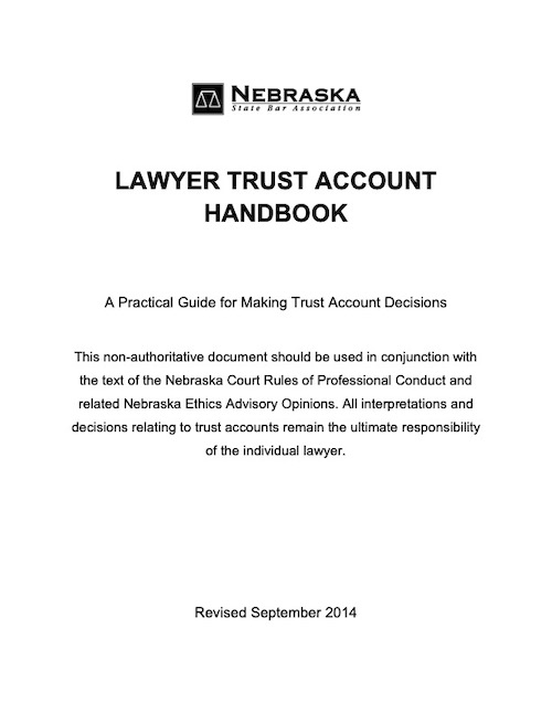 Nebraska Lawyers Trust Account Handbook